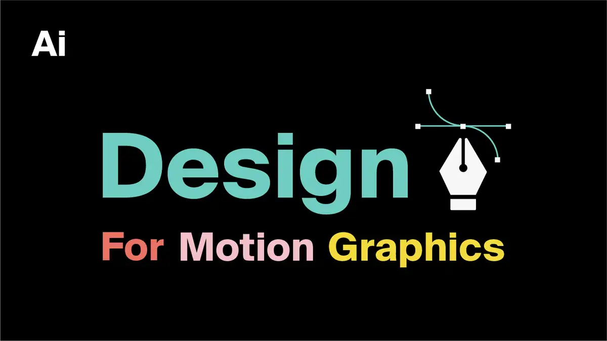 Design For Motion Graphics